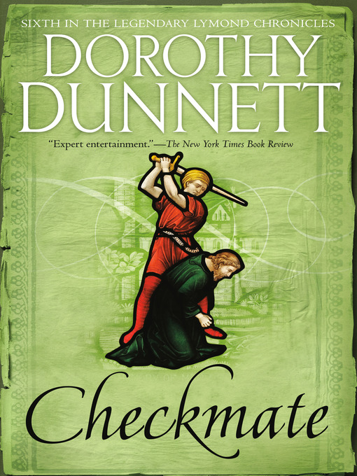 Title details for Checkmate by Dorothy Dunnett - Wait list